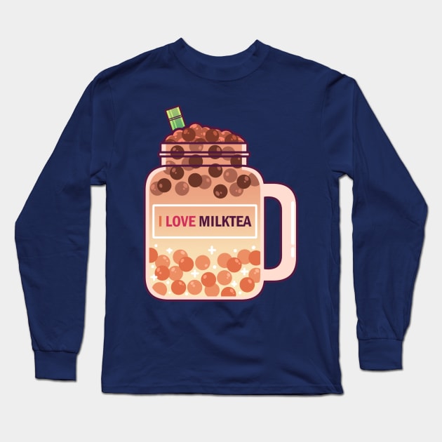 I Love Milktea Long Sleeve T-Shirt by oletarts